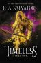 [The Legend of Drizzt 31] • Timeless